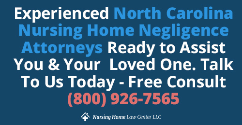 North Carolina Nursing Home Negligence Attorney