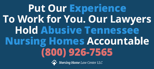 Tennessee Nursing Home Abuse Lawyers