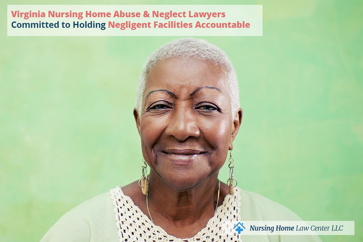 Virginia Nursing Home Abuse & Neglect Lawyers